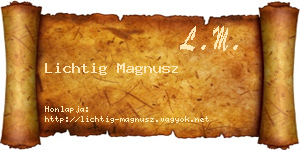 Lichtig Magnusz névjegykártya